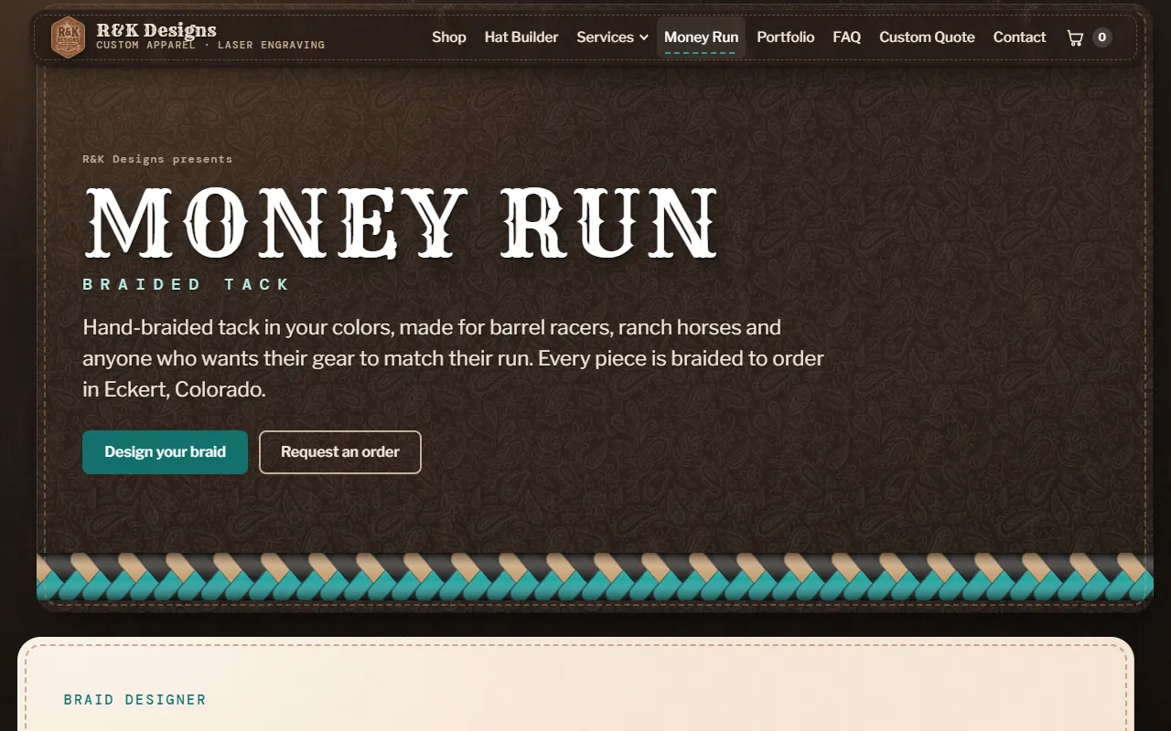 The Money Run page: a MONEY RUN braided tack title over tooled leather, Design your braid and Request an order buttons, and a turquoise, tan and black braid along the bottom.